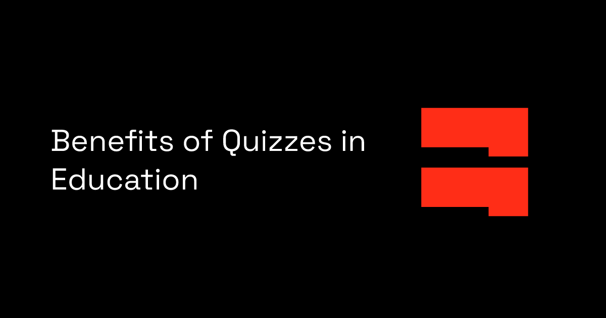 Benefits of Quizzes in Education